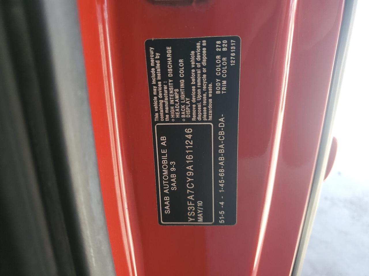 2010 Saab 9-3 2.0t Red vin: YS3FA7CY9A1611246
