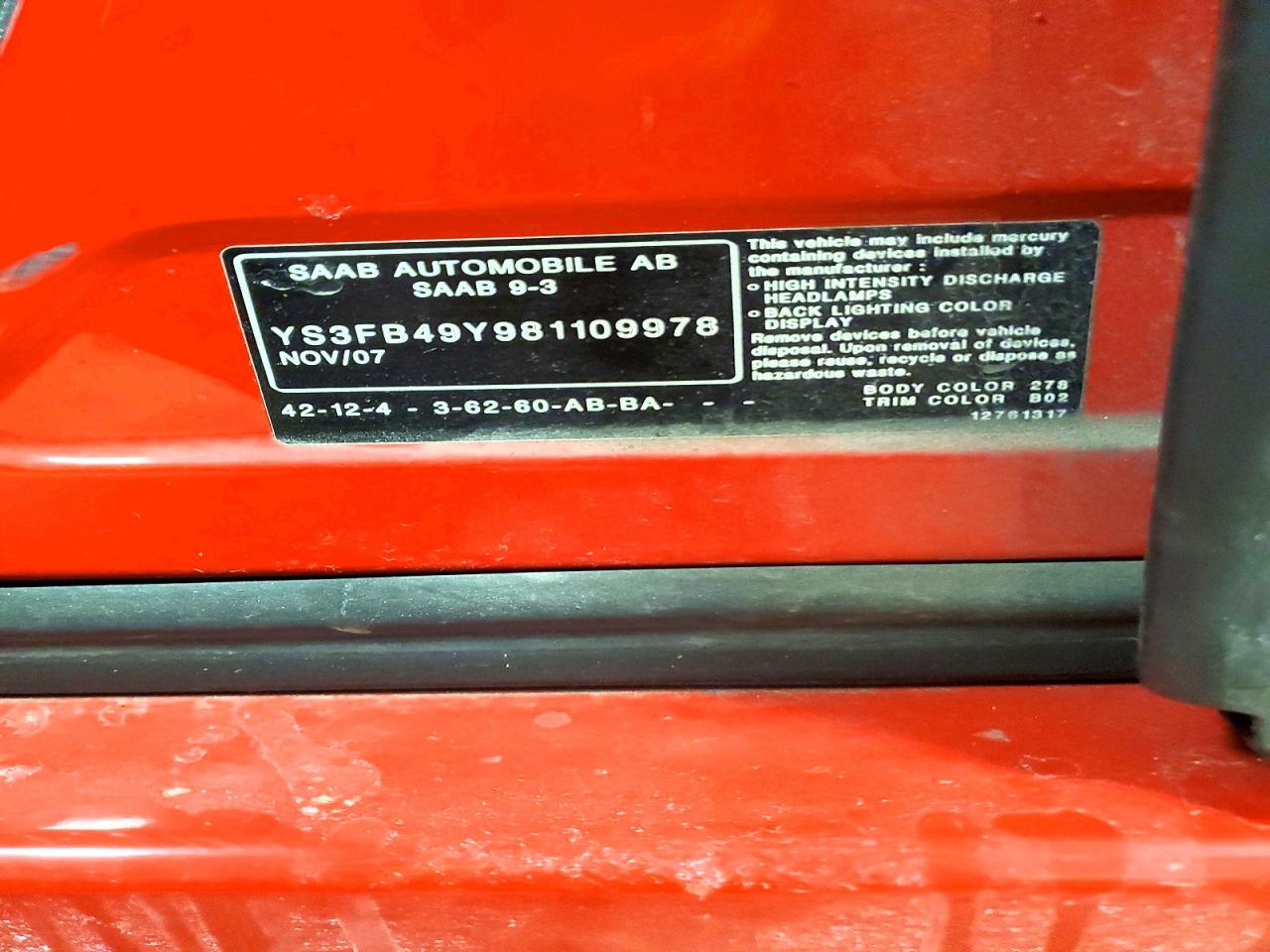 2008 Saab 9-3 2.0t Red vin: YS3FB49Y981109978